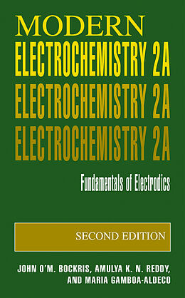 Livre Relié Modern Electrochemistry 2A de John O'M. Bockris, Maria E. Gamboa-Aldeco, Amulya K. N. Reddy