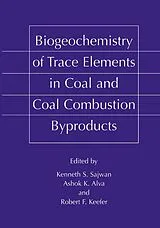 Fester Einband Biogeochemistry of Trace Elements in Coal and Coal Combustion Byproducts von