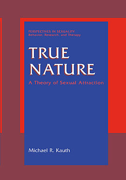 Livre Relié True Nature de Michael R. Kauth