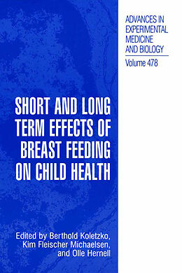 Fester Einband Short and Long Term Effects of Breast Feeding on Child Health von 