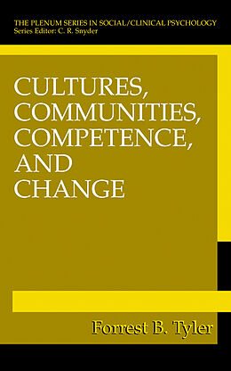 Livre Relié Cultures, Communities, Competence, and Change de Forrest B. Tyler