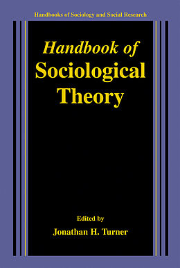 Livre Relié Handbook of Sociological Theory de jonathan Turner