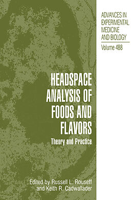 Fester Einband Headspace Analysis of Foods and Flavors von 