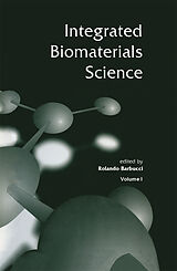 Livre Relié Integrated Biomaterials Science de 