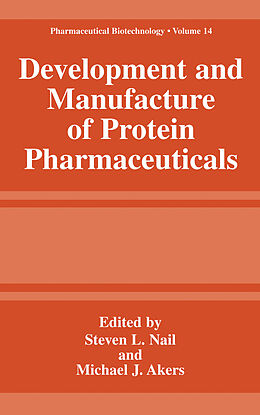 Fester Einband Development and Manufacture of Protein Pharmaceuticals von 