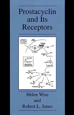 E-Book (pdf) Prostacyclin and Its Receptors von Helen Wise, Robert L. Jones