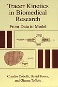 E-Book (pdf) Tracer Kinetics in Biomedical Research von Claudio Cobelli, David Foster, Gianna Toffolo