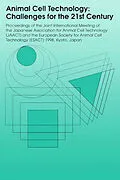 E-Book (pdf) Animal Cell Technology: Challenges for the 21st Century von 