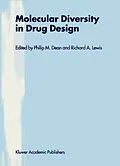 E-Book (pdf) Molecular Diversity in Drug Design von Philip M. Dean, Richard A. Lewis