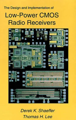 E-Book (pdf) The Design and Implementation of Low-Power CMOS Radio Receivers von Derek Shaeffer, Thomas H. Lee