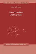E-Book (pdf) Non-Crystalline Chalcogenicides von M. A. Popescu