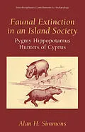 E-Book (pdf) Faunal Extinction in an Island Society von Alan H. Simmons