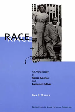 E-Book (pdf) Race and Affluence von Paul R. Mullins