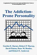 E-Book (pdf) The Addiction-Prone Personality von Gordon E. Barnes, Robert P. Murray, David Patton