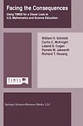 E-Book (pdf) Facing the Consequences von W. H. Schmidt, Curtis C. McKnight, Leland S. Cogan