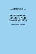 E-Book (pdf) Intuition in Science and Mathematics von Efraim Fischbein