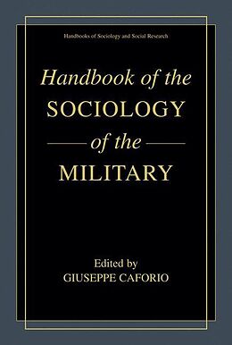 Livre Relié Handbook of the Sociology of the Military de Giuseppe Caforio