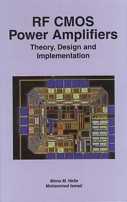 E-Book (pdf) RF CMOS Power Amplifiers: Theory, Design and Implementation von Mona M. Hella, Mohammed Ismail