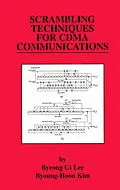 E-Book (pdf) Scrambling Techniques for CDMA Communications von Byeong Gi Lee, Byoung-Hoon Kim