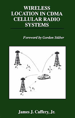 eBook (pdf) Wireless Location in CDMA Cellular Radio Systems de Jr. Caffery