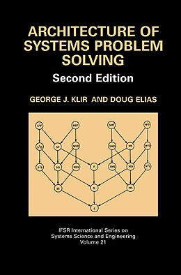 Livre Relié Architecture of Systems Problem Solving de Doug Elias, George J. Klir
