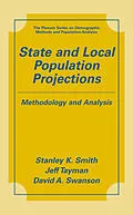 E-Book (pdf) State and Local Population Projections von Stanley K. Smith, Jeff Tayman, David A. Swanson