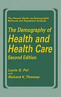 E-Book (pdf) The Demography of Health and Health Care (second edition) von Louis G. Pol, Richard K. Thomas