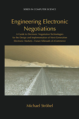 Livre Relié Engineering Electronic Negotiations de Michael Ströbel