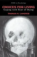 E-Book (pdf) Choices for Living von Thomas S. Langner
