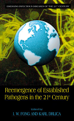 Livre Relié Reemergence of Established Pathogens in the 21st Century de 