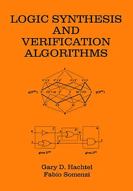 E-Book (pdf) Logic Synthesis and Verification Algorithms von Gary D. Hachtel, Fabio Somenzi