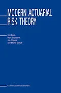 E-Book (pdf) Modern Actuarial Risk Theory von Rob Kaas, Marc Goovaerts, Jan Dhaene
