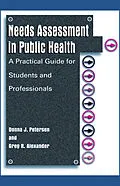 E-Book (pdf) Needs Assessment in Public Health von Donna J. Petersen, Greg R. Alexander