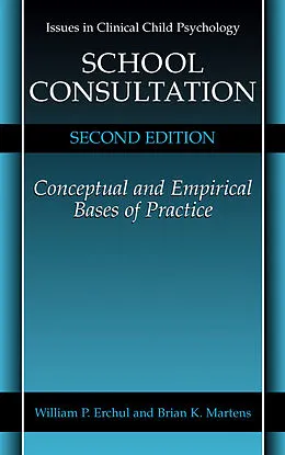 E-Book (pdf) School Consultation von William P. Erchul, Brian K. Martens