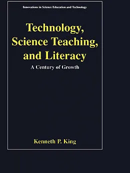 E-Book (pdf) Technology, Science Teaching, and Literacy von Kenneth P. King