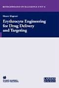 Fester Einband Erythrocyte Engineering for Drug Delivery and Targeting von 