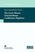 Fester Einband The Cystic Fibrosis Transmembrane Conductance Regulator von 