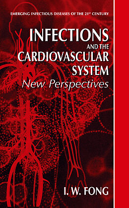 eBook (pdf) Infections and the Cardiovascular System de I. W. Fong