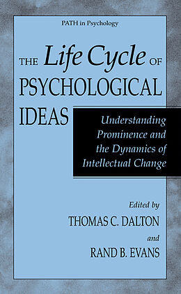 Livre Relié The Life Cycle of Psychological Ideas de 