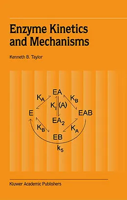 E-Book (pdf) Enzyme Kinetics and Mechanisms von Kenneth B. Taylor