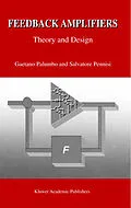E-Book (pdf) Feedback Amplifiers von Gaetano Palumbo, Salvatore Pennisi