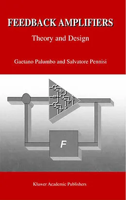 E-Book (pdf) Feedback Amplifiers von Gaetano Palumbo, Salvatore Pennisi