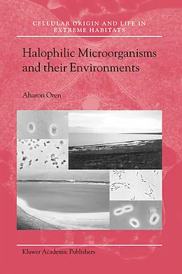 E-Book (pdf) Halophilic Microorganisms and their Environments von Aharon Oren