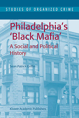 eBook (pdf) Philadelphia's Black Mafia de S. P. Griffin