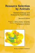 E-Book (pdf) Resource Selection by Animals von B. F. Manly, L. McDonald, D. L. Thomas