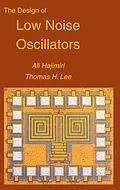 E-Book (pdf) The Design of Low Noise Oscillators von Ali Hajimiri, Thomas H. Lee