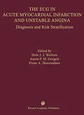 E-Book (pdf) The ECG in Acute Myocardial Infarction and Unstable Angina von Hein J. J. Wellens, Anton M. Gorgels, P. A. F. M. Doevendans