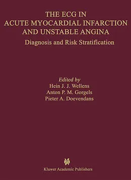 E-Book (pdf) The ECG in Acute Myocardial Infarction and Unstable Angina von Hein J. J. Wellens, Anton M. Gorgels, P. A. F. M. Doevendans