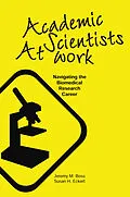 E-Book (pdf) Academic Scientists at Work von Jeremy M. Boss, Susan H. Eckert