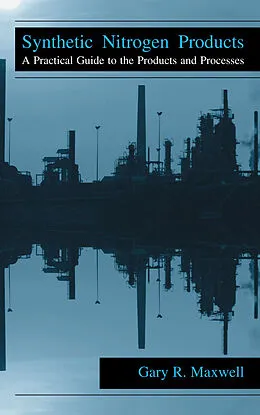 E-Book (pdf) Synthetic Nitrogen Products von Gary Maxwell